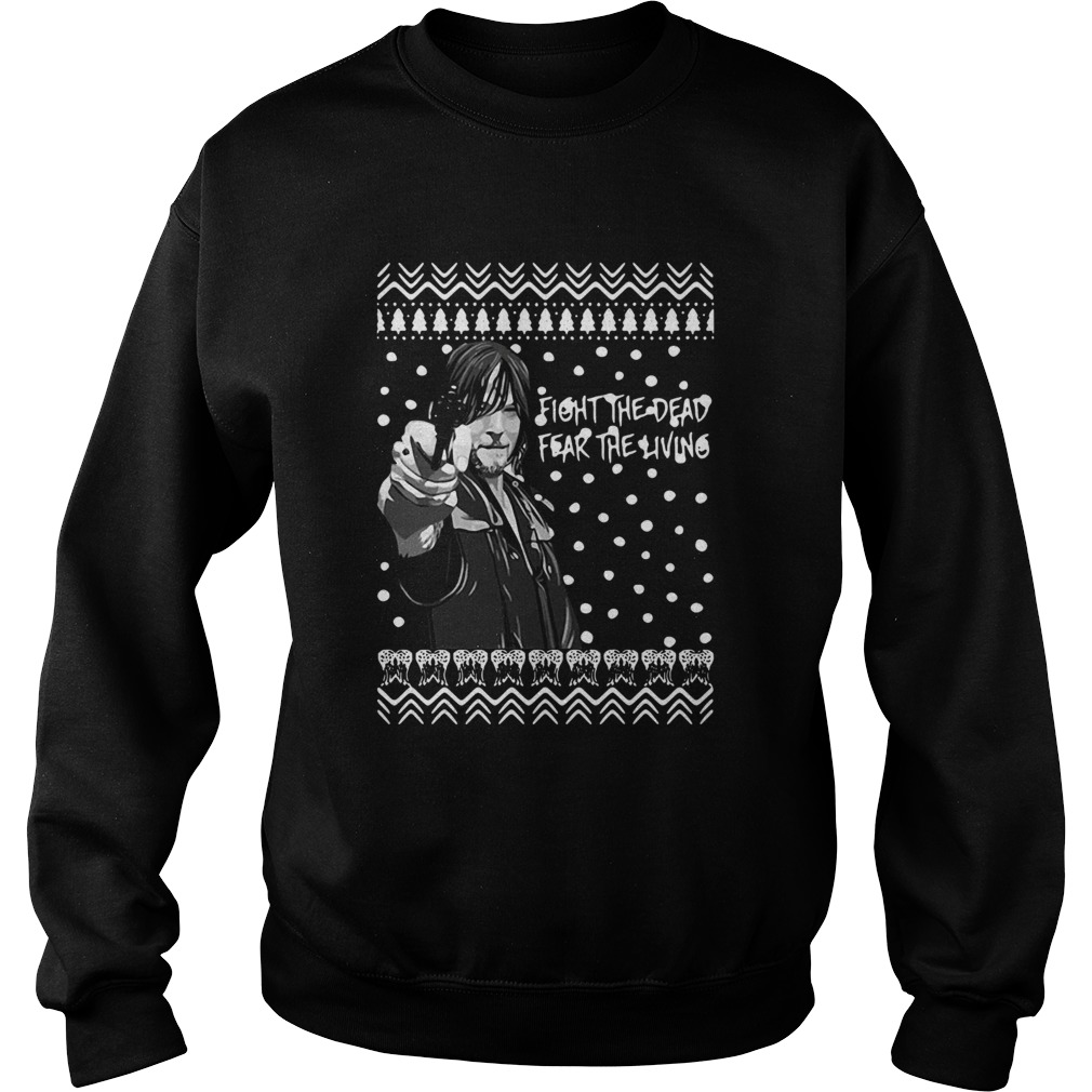 The Walking Dead Daryl Dixon Fight The Dead Fear The Living Christmas Sweatshirt