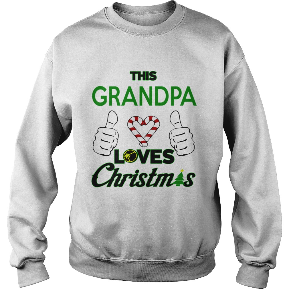 This Grandpa Loves Christmas Cool Funny Grandparent Sweatshirt