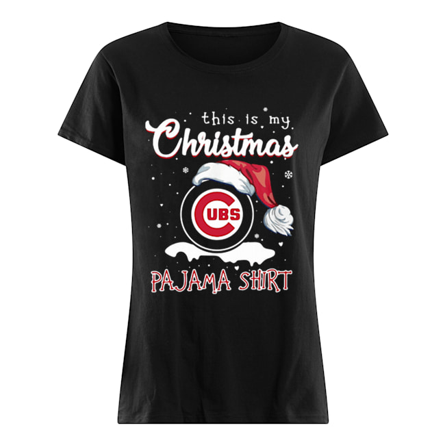 This Is My Christmas Chicago Cubs Pajama Christmas Classic Women's T-shirt