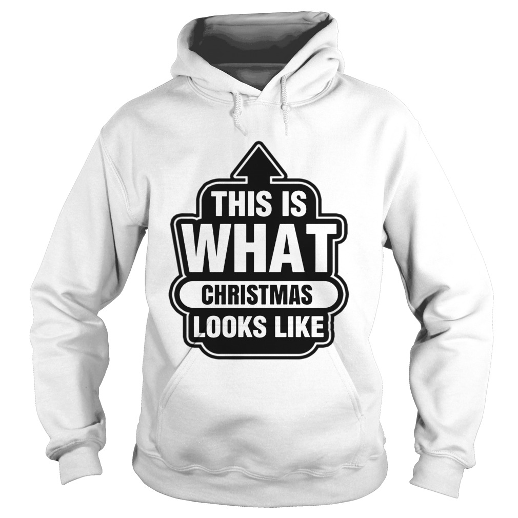 This Is What Christmas Looks Like Christmas Junkie Hoodie