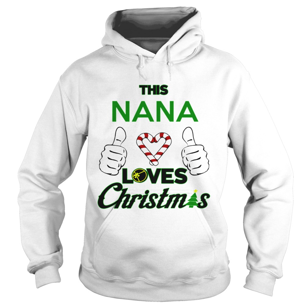 This Nana Loves Christmas Cool Nana Holiday Fun Hoodie