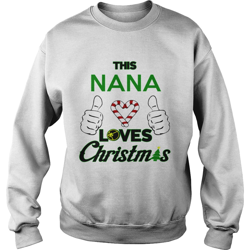 This Nana Loves Christmas Cool Nana Holiday Fun Sweatshirt