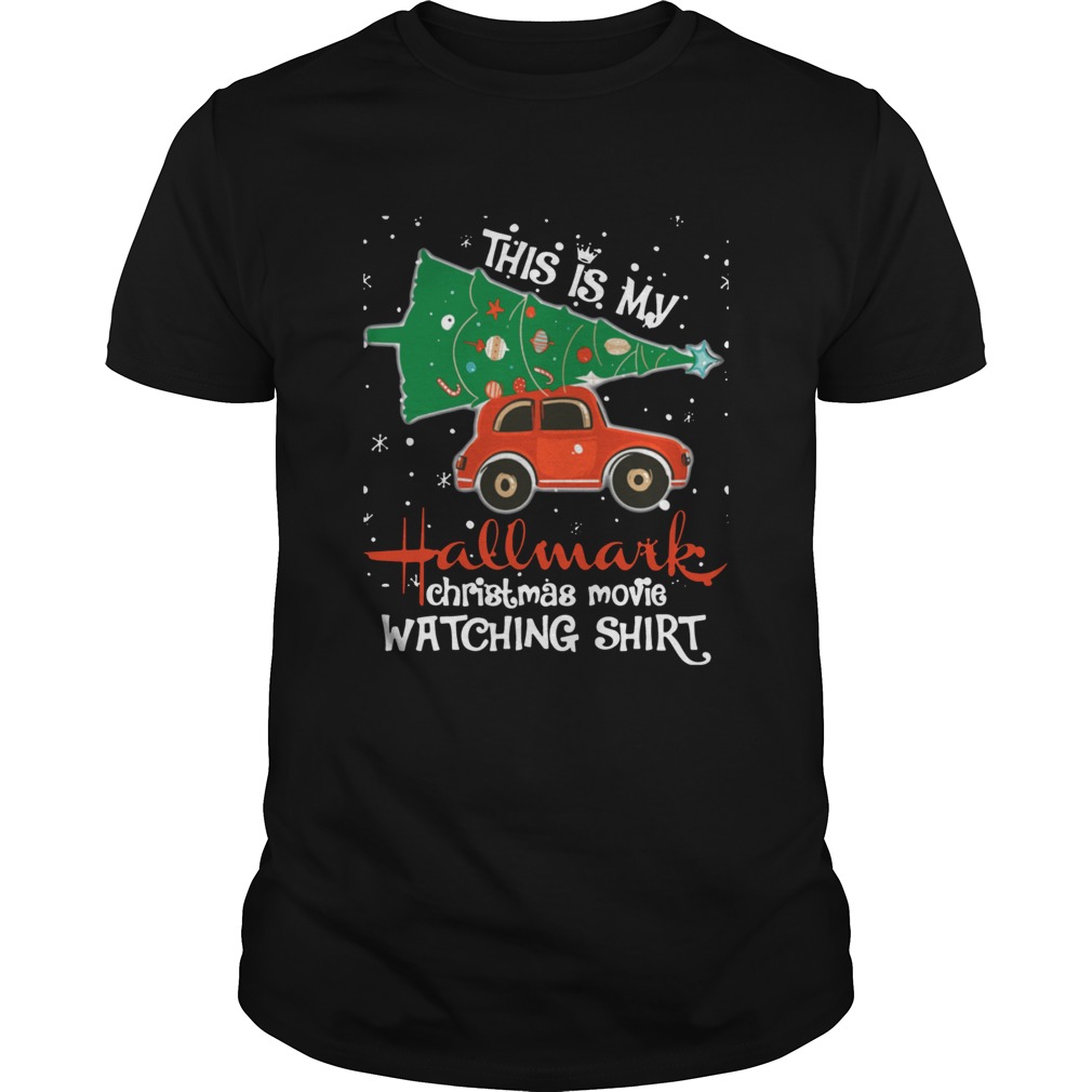 This is my Hallmark Christmas movie watching funny shirt