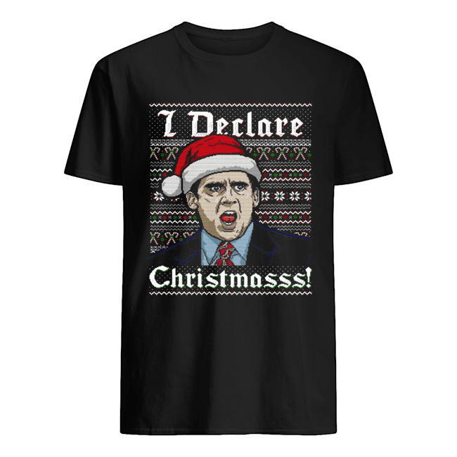 Ugly Michael Scott I Declare Christmas shirt