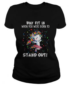 Unicorn Why Fit in When You were Born Stand Out Puzzle  Classic Ladies