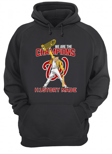 Washington Nationals We are the champions history made Unisex Hoodie