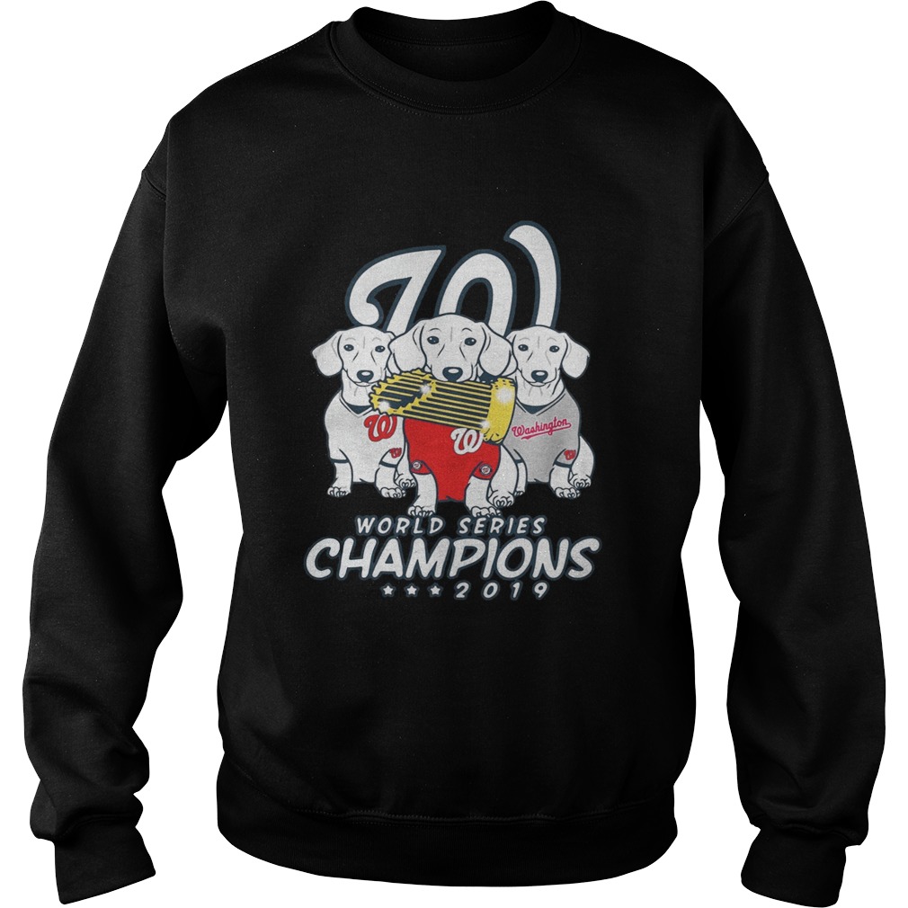 Washington Nationals World Series Champions 2019 Dachshund Sweatshirt