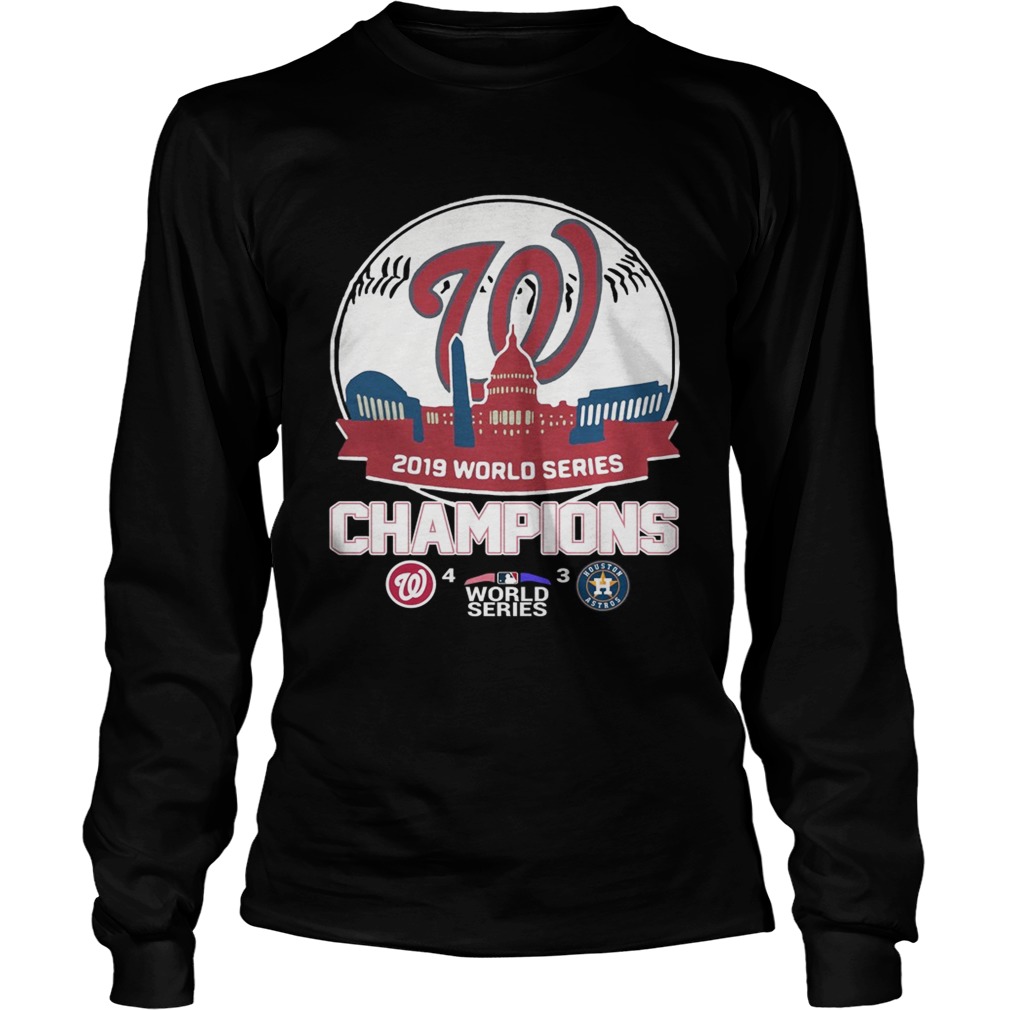 World Series 2019 Baseball Washington Nationals 4 3 Houston Astros LongSleeve