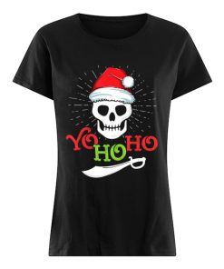 Yo Ho Ho Pirate Boat Cruise Christmas  Classic Women's T-shirt