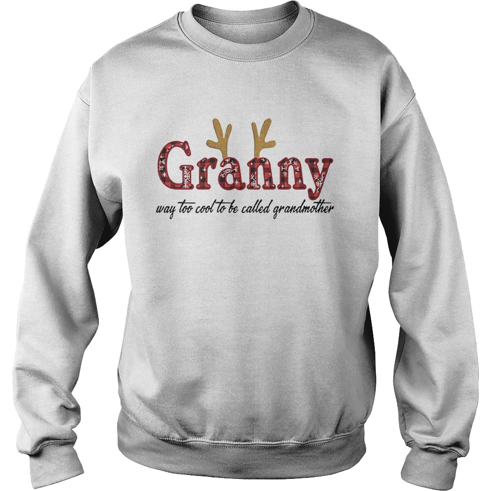 granny way too cool to be called grandmother christmas Sweatshirt