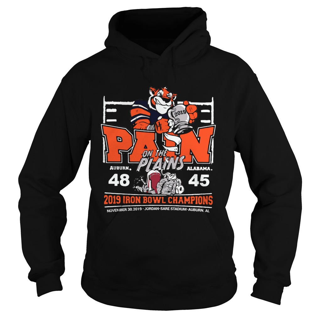 2019 Iron Bowl Champions Pain On The Plains Auburn 48 Alabama 45 Shirt Hoodie