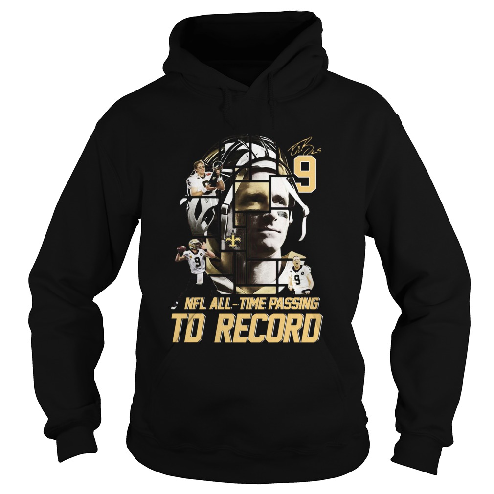 9 Drew Brees 540 Nfl Alltime Passing Td Record Signature Hoodie