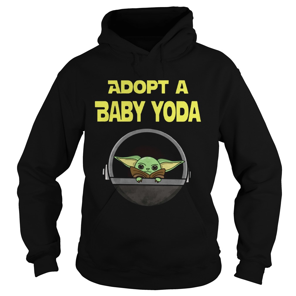 ADOPT A BABY YODA Hoodie