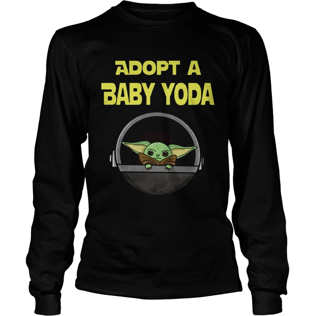 ADOPT A BABY YODA LongSleeve