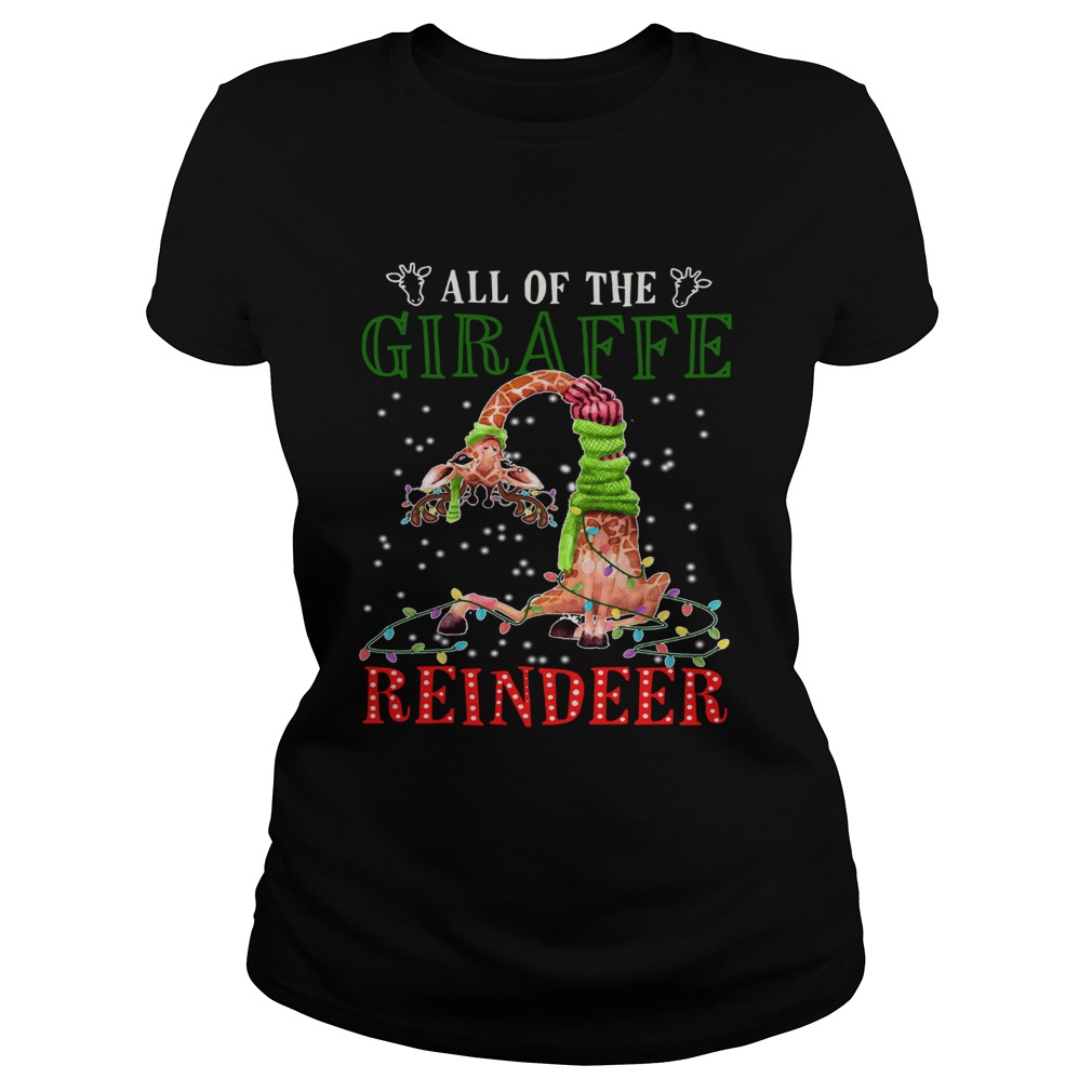 All of the Giraffe reindeer light christmas Classic Ladies