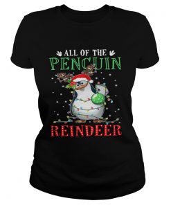 All of the Penguin reindeer light christmas  Classic Ladies