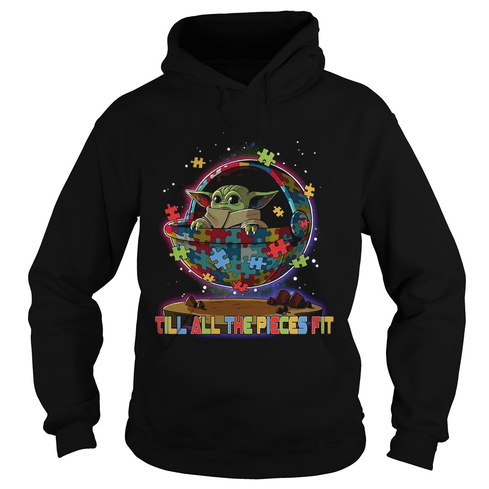 Baby Yoda Autism Till All The Pieces Fit Hoodie