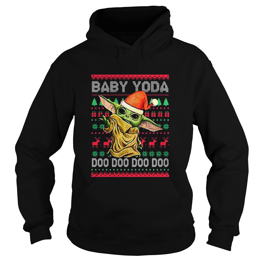 Baby Yoda Doo Doo Doo ugly Christmas Hoodie