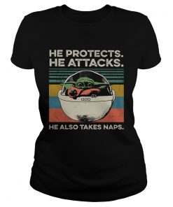 Baby Yoda He protects he attacks he also takes naps vintage  Classic Ladies