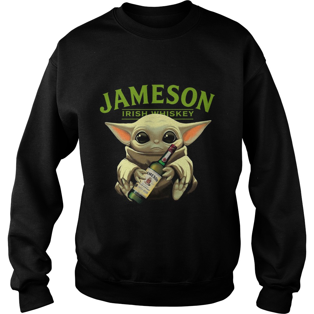 Baby Yoda Hug Jameson Irish Whiskey Sweatshirt