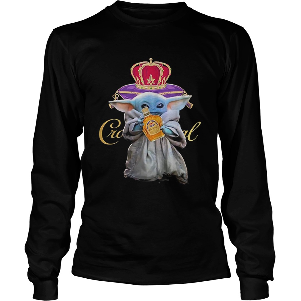 Baby Yoda holding Crown Royal Star Wars  LongSleeve