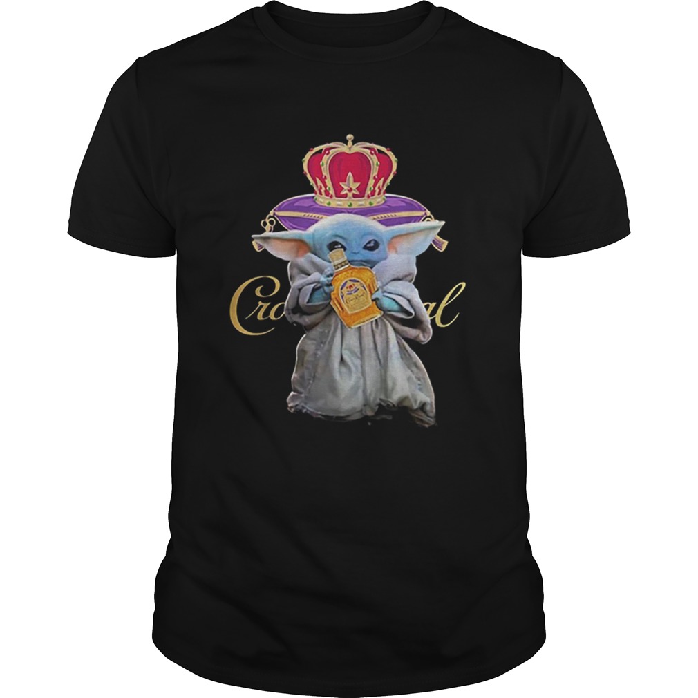 Baby Yoda holding Crown Royal Star Wars shirt