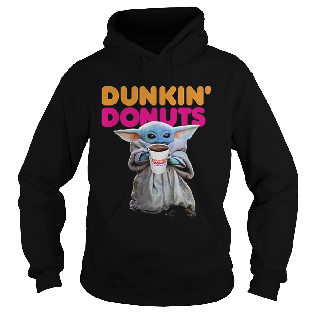 Baby Yoda holding Dunkin Donuts Star Wars  Hoodie