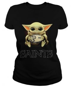 Baby Yoda hug New Orleans Saints  Classic Ladies