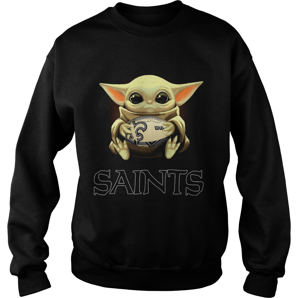 Baby Yoda hug New Orleans Saints Sweatshirt