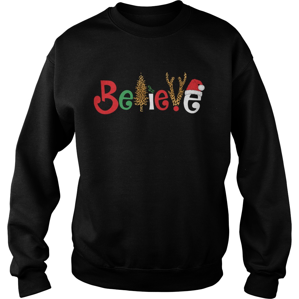 Believe Christmas Sweatshirt