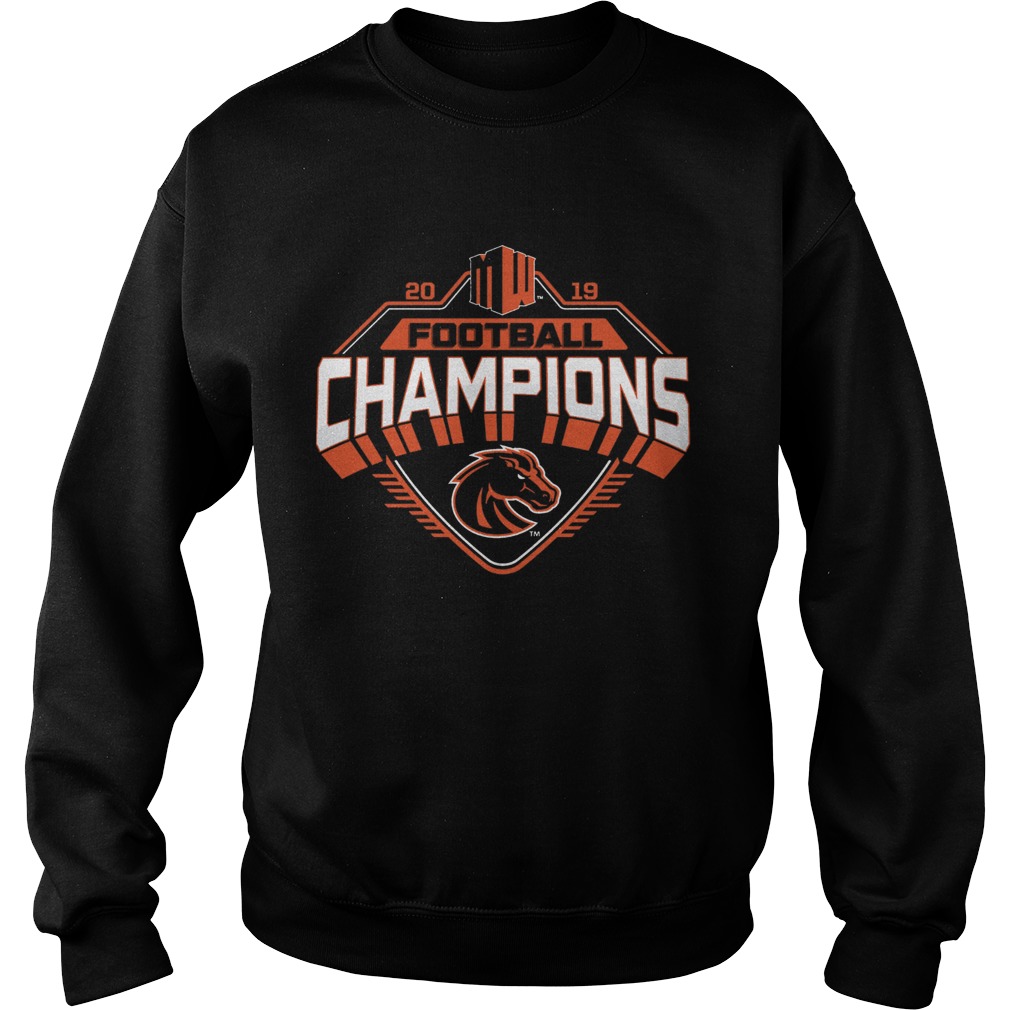 Boise State Broncos 2019 Mountain West Football Champions Sweatshirt