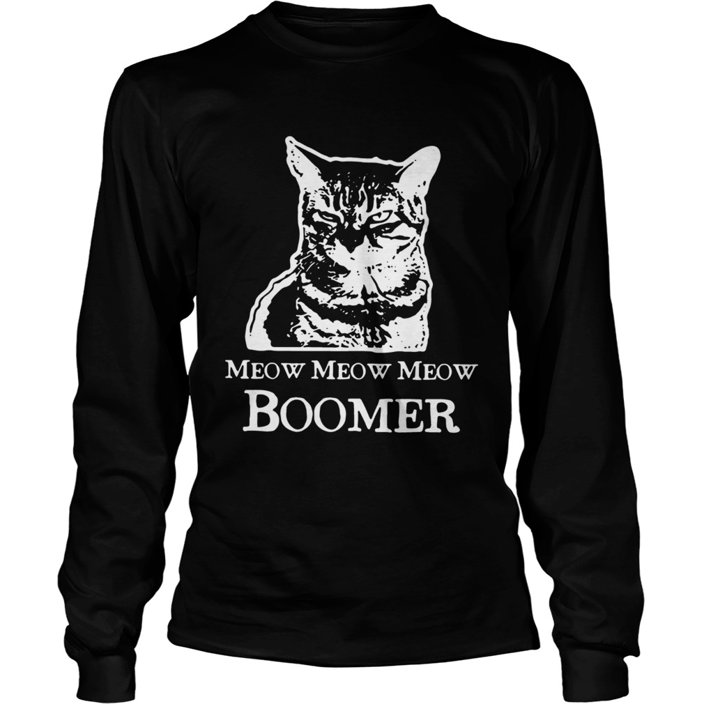 Cat Meow Meow Meow Boomer LongSleeve