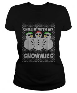 Chillin With My Snowmies Funny Ugly Christmas  Classic Ladies