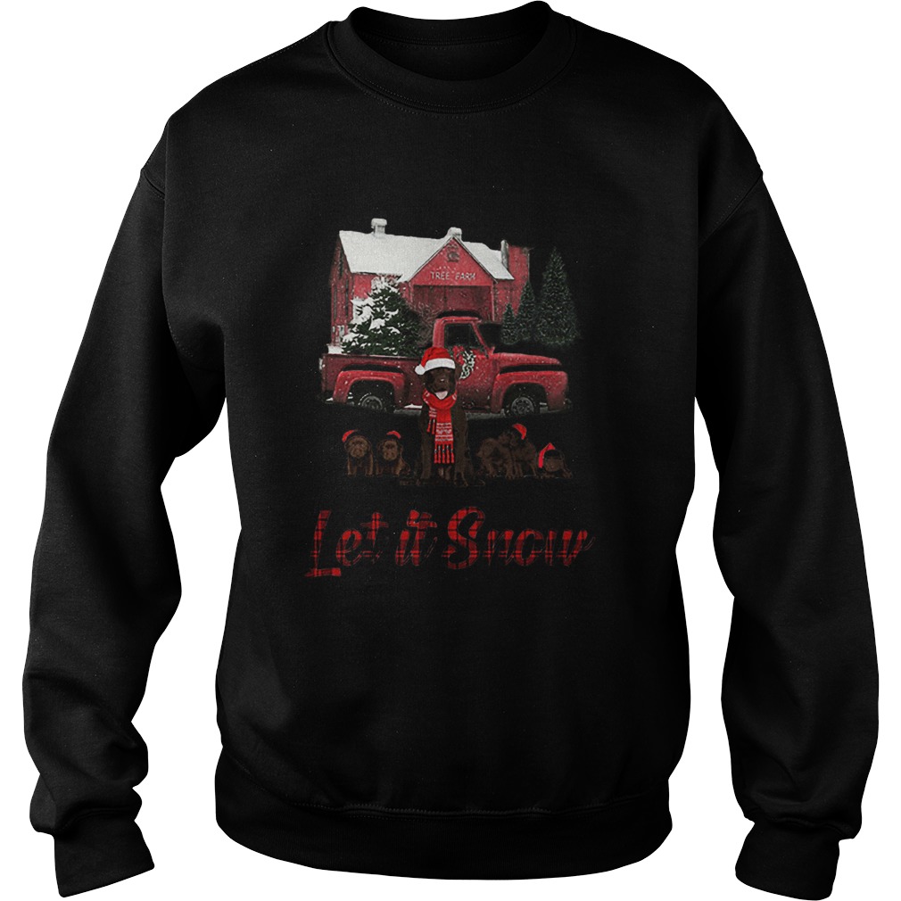 Chocolate Labrador Let It Snow Christmas Sweatshirt