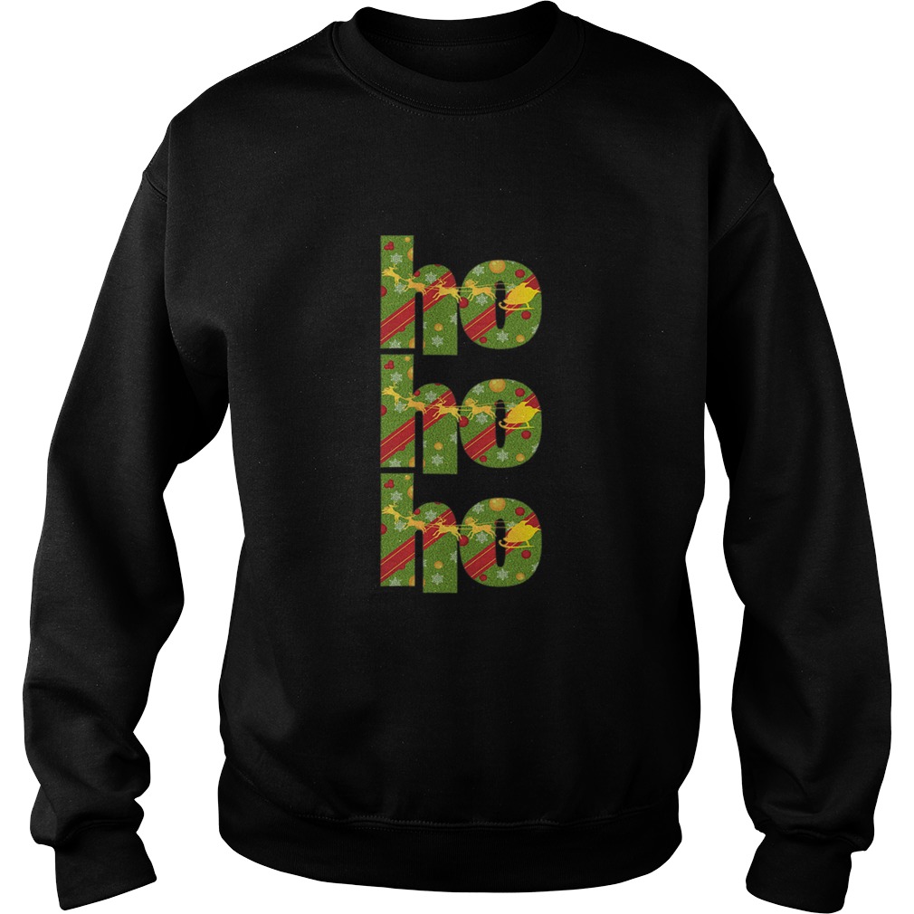 Christmas Ho Ho Ho Sweatshirt