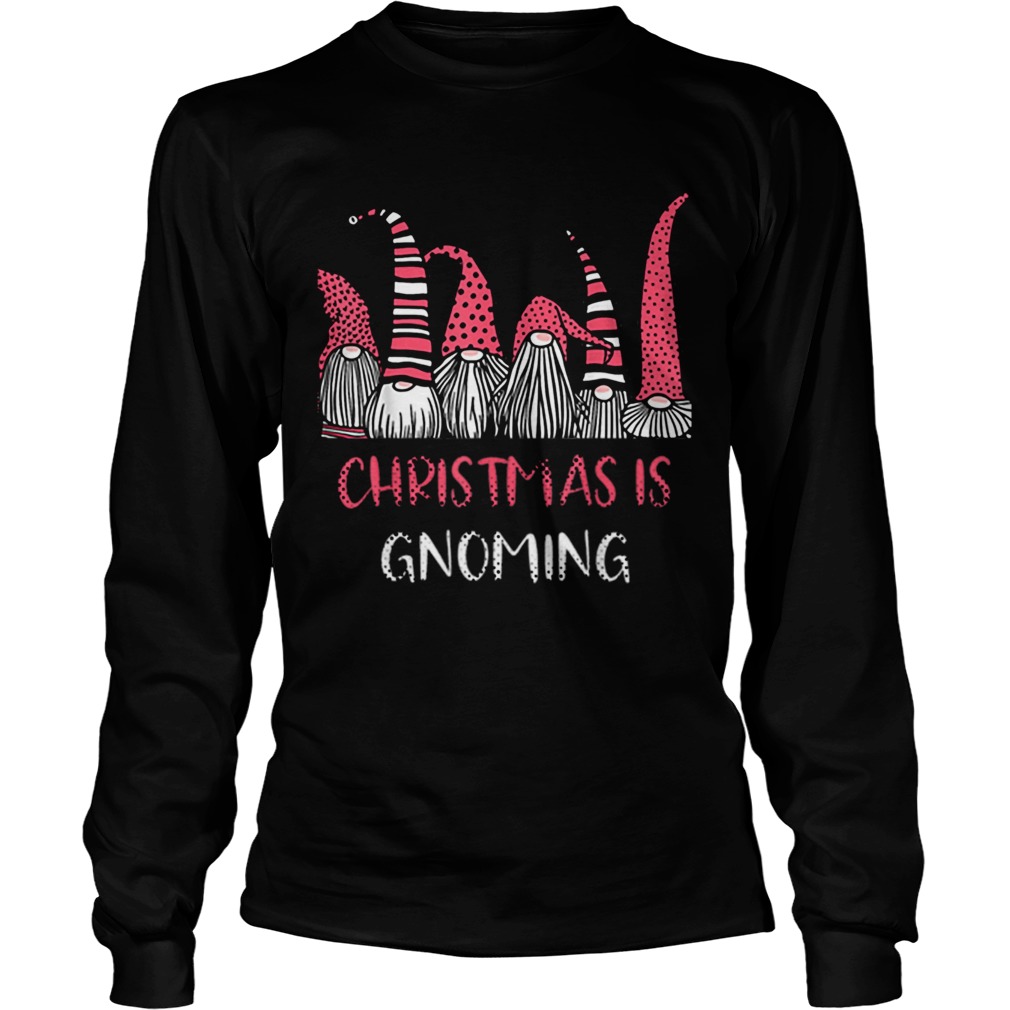 Christmas is Gnoming God Jul Gnome Tomte Xmas Santa LongSleeve