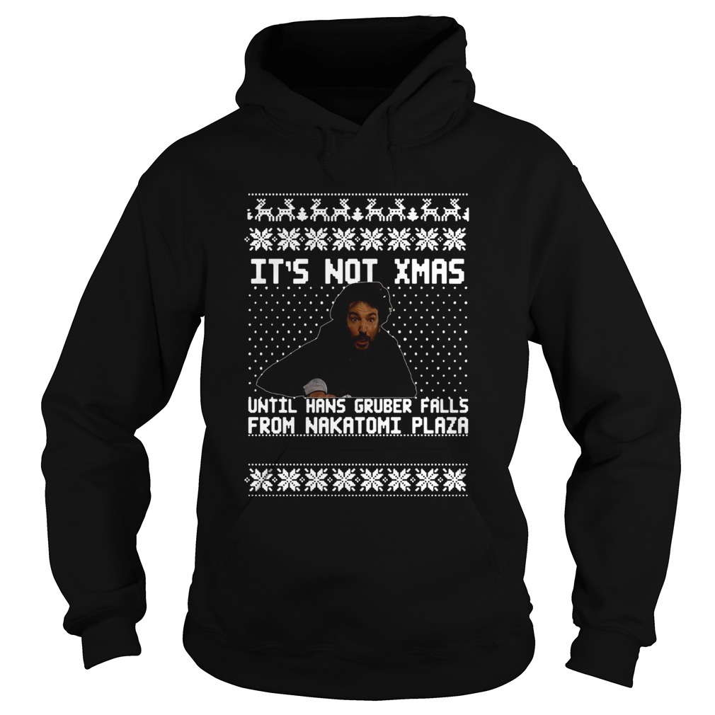 Die Hard Its Not Christmas Until You See Hans Gruber Ugly Hoodie