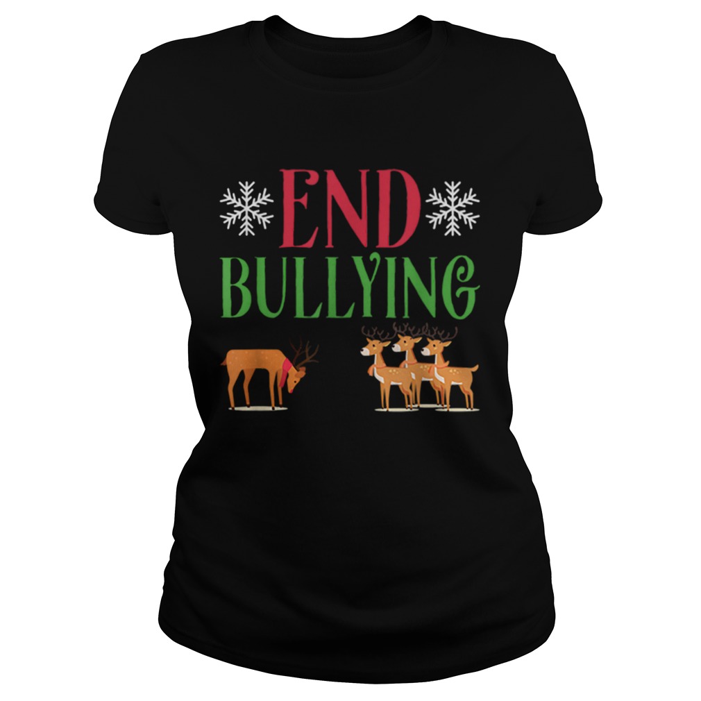 End Bullying Rudolph Red Nose Reindeer Christmas Classic Ladies