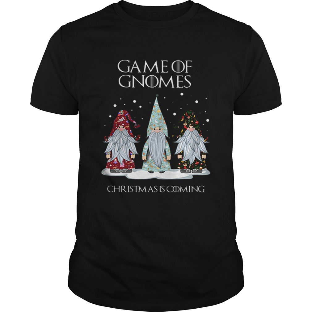 Game Of Gnomes Christmas is coming GOT shirt