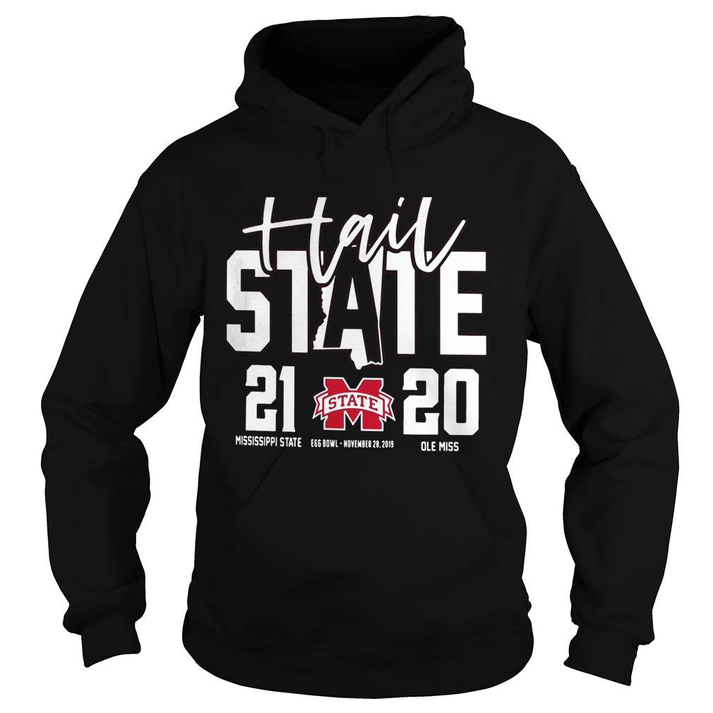 Hail Mississippi State Bulldogs vs Ole Miss Rebels 2019 Football Score 21 20 Hoodie