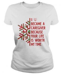 I Became A Caregiver Because Your Life Is Worth My Time  Classic Ladies