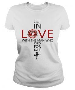 I Fell In Love San Francisco 49ers With Man Who Died For Me  Classic Ladies