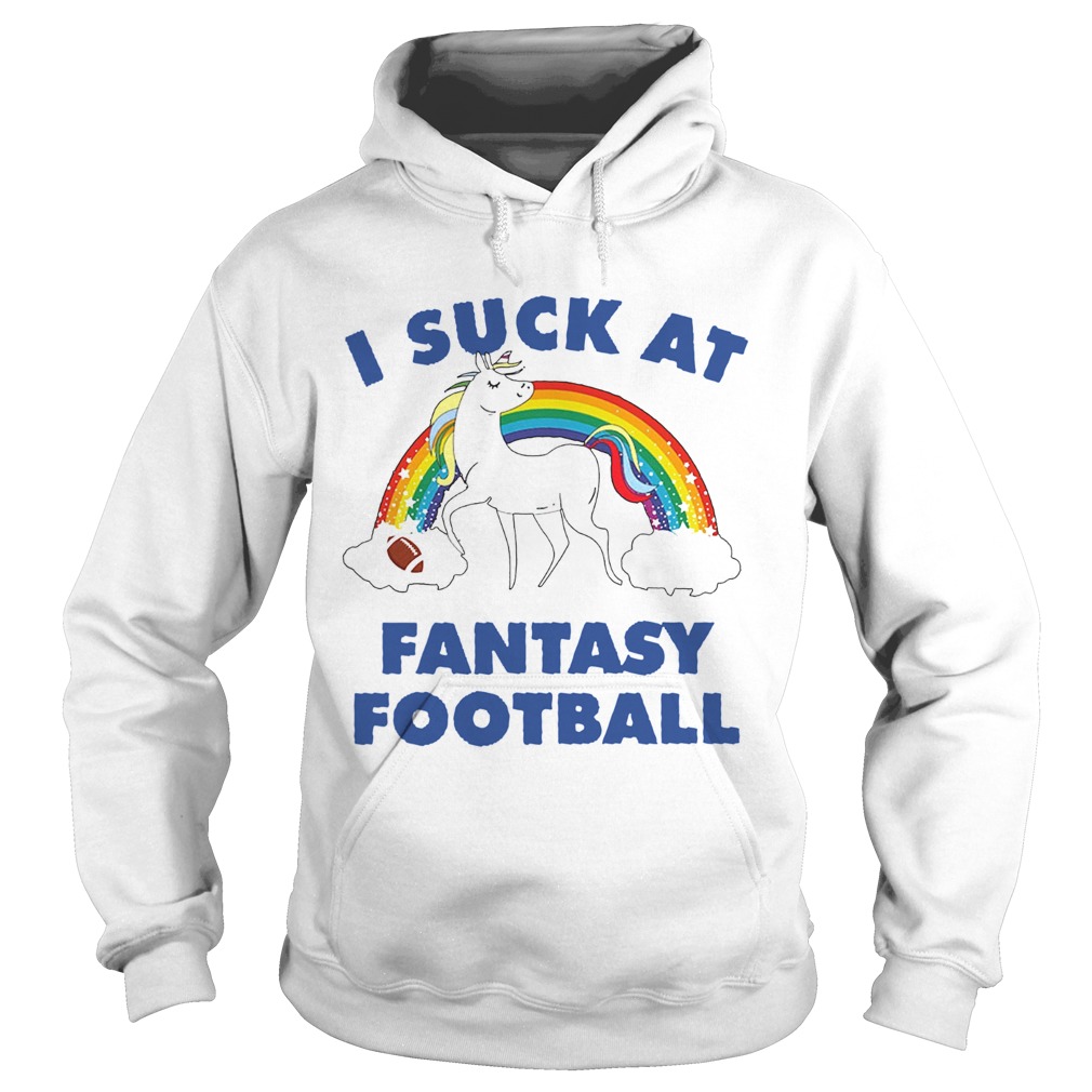 I Suck At Fantasy Football Hoodie