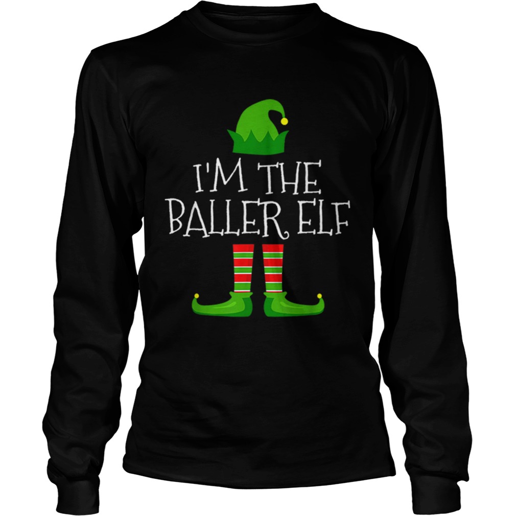 Im The Baller Elf Family Matching Christmas Pajama LongSleeve