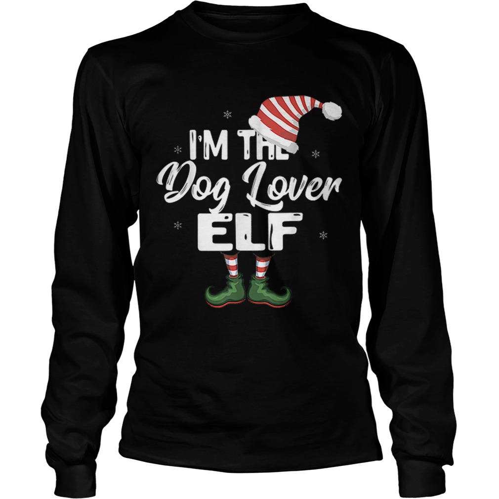 Im The Dog Lover Elf Family Matching Christmas LongSleeve