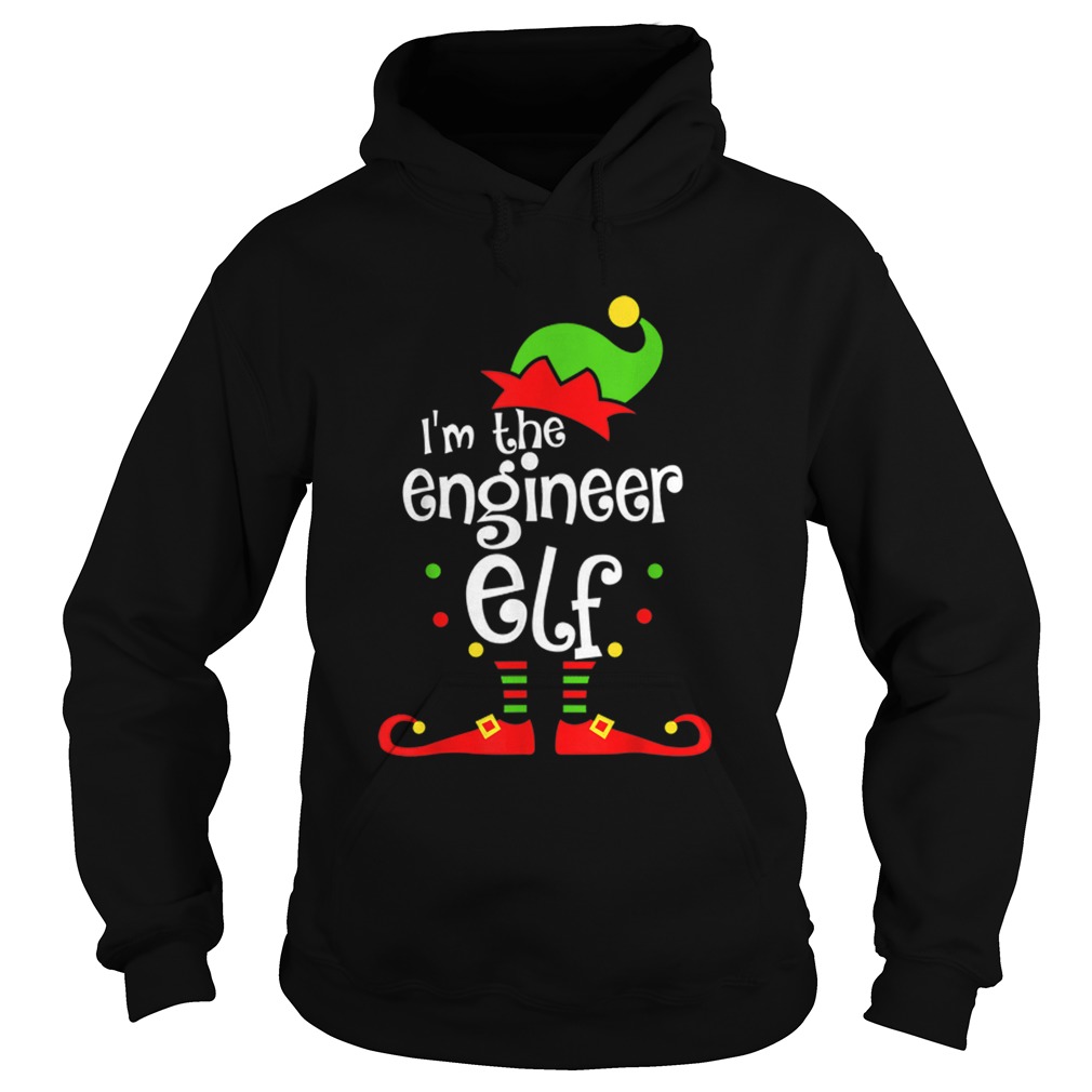 Im The Engineer ELF Christmas Xmas Funny Matching Family Hoodie