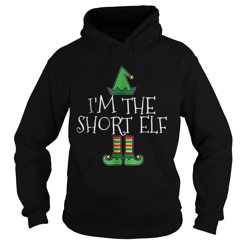 Im The Short Elf Matching Family Group Christmas Hoodie