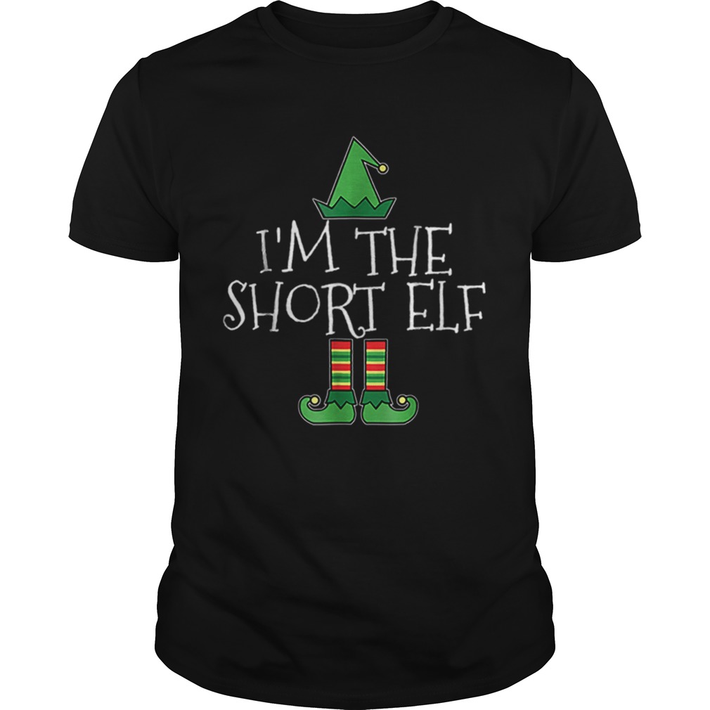 Im The Short Elf Matching Family Group Christmas shirt