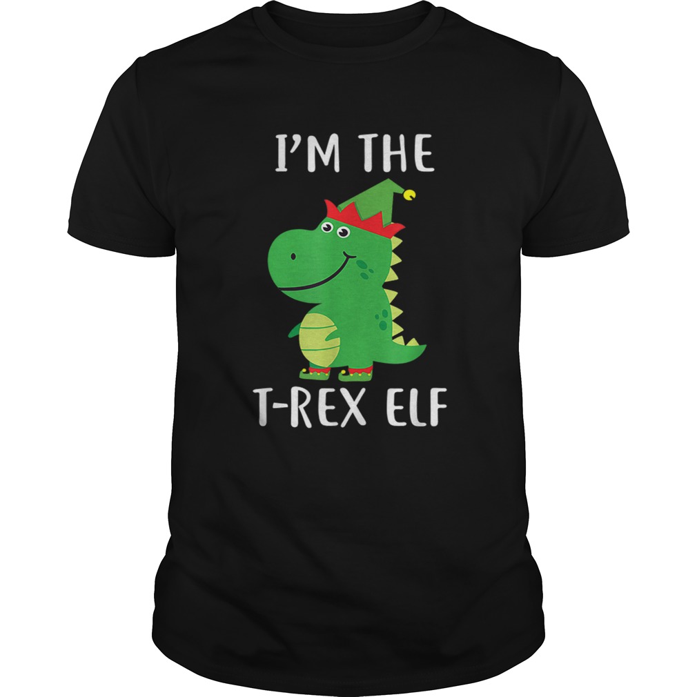 Im The T Rex Elf Matching Family Group Christmas Cute shirt