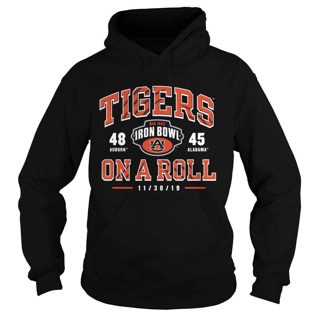 Iron Bowl Auburn Tigers vs Alabama Crimson Tide On the Roll 2019 Football Score Hoodie